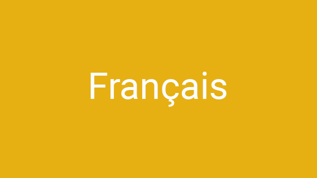 Yellow background with white text, "French" in French