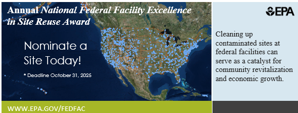 Annual National Federal Facility Excellence in Site Reuse Award