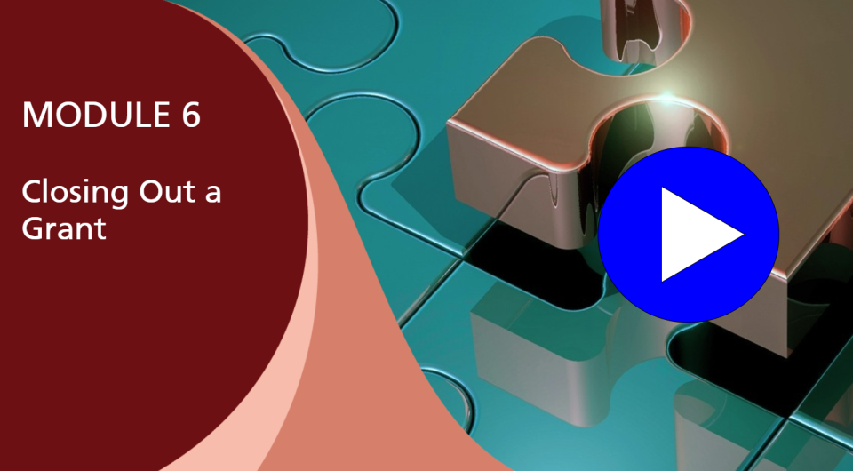 Thumbnail for Module 6 of the EPA Grants Management Training for Applicants and Recipients