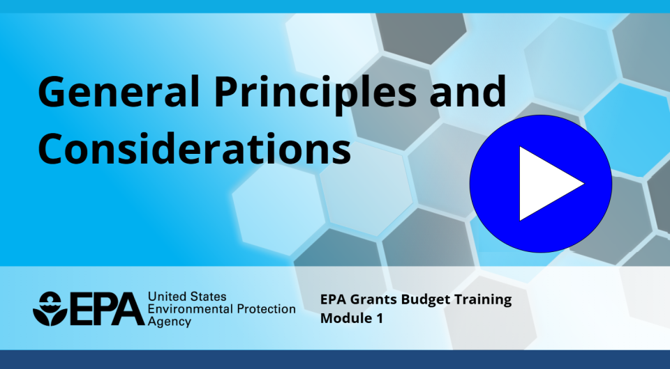 Thumbnail for Module 1 of the EPA Grants Budget Training