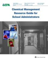 Chemical Management Resources Guide for School Administrators cover