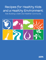Recipes for Healthy Kids and A Healthy Environment Cover